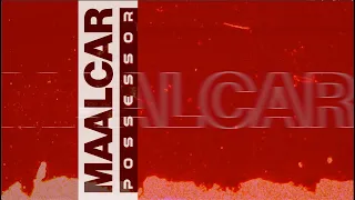 MAALCAR - Possessor