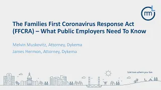 The Families First Coronavirus Response Act (FFCRA) – What Public Employers Need To Know