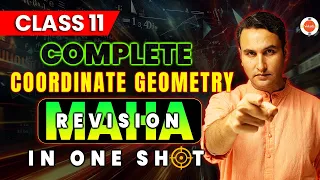 Complete Coordinate Geometry in One Shot | Class 11 | Maths | Maha Revision | Pulkit Sir