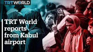 TRT World gains access to US and Taliban-controlled parts of Kabul airport