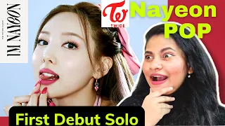 TWICE's NAYEON "POP!" M/V | Amazing Solo Debut Song | Indian Kpop song REACTION/REVIEW Video