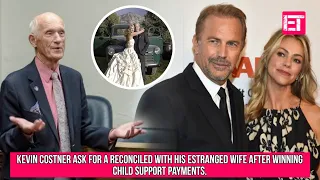 Kevin Costner ask for a reconciled with his Estranged Wife after Winning Child Support Payments