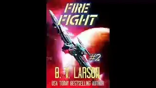Fire Fight (Star Runner Series Book 2) - B. V. Larson
