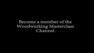 Woodworking Masterclass Live Stream