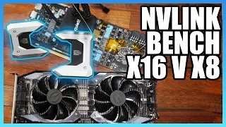 NVLink RTX 2080 Ti Benchmark: x16/x16 vs. x8 & GTX 1080 Ti SLI