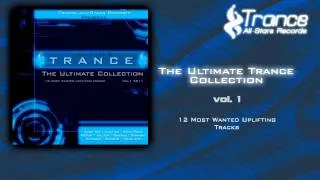 VA - The Ultimate Trance Collection Vol. 1 (2011) [Trance All-Stars Records]