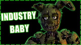 Industry Baby (SFM) (FNAF)