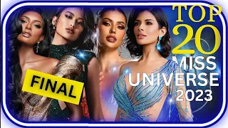 WATCH : Miss Universe 2023 | FINAL Top 20 | Favourite!