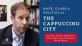 Race, Class, and Politics in "The Cappuccino City"