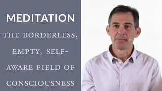 Yoga Meditation: The Borderless, Empty, Self-Aware Field of Consciousness