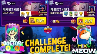 Color Crush+Rainbow Solo Challenge / Multiplier Mushrooms+Super Sized Solo Challenge Perfect Heist