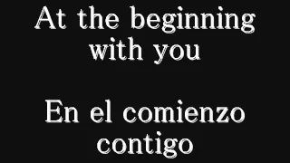 At the beginning- Lyrics y Español