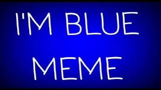 I'm blue meme || collab with & jenna vaiter chan & || Gacha life ||(I'm stupid)