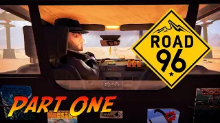Road 96 | Gameplay Walkthrough - Chapter One | No Commentary