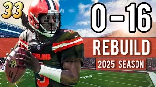 BROWNS LOOK FOR ANOTHER DIVISION TITLE (2025 Season) - Madden 18 Browns 0-16 Rebuild | Ep.33