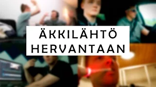 ÄKKILÄHTÖ HERVANTAAN