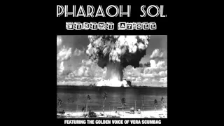 Pharaoh Sol (featuring Vera Scumbag) - Bikini Atoll (ANARCHO PUNK)