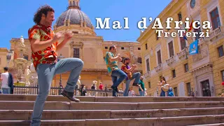 Tre Terzi - Mal d'Africa (Video Ufficiale)