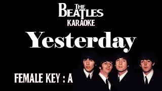 Yesterday (Karaoke) The Beatles Female key A /Nada Wanita/ Cewek