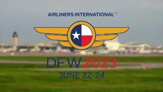 AIRLINERS INTERNATIONAL 2023 - The Ultimate Aviation Convention