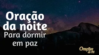 Oração da noite para dormir em paz