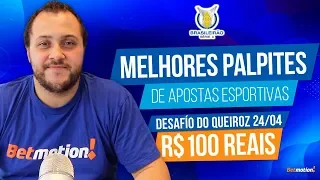 Palpites certeiros de futebol e novo desafio 24 de Abril no Betmotion