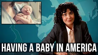 Having A Baby In America – SOME MORE NEWS