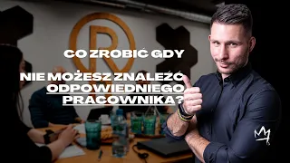 Co zrobić gdy, nie możesz znaleźć pracownika? - PRO TIPY