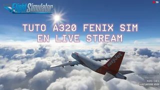 FS2020 | TUTO A320 FENIX