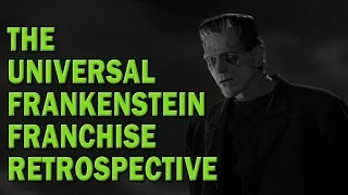 The Universal Frankenstein Franchise Retrospective // DC Classics