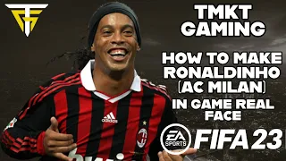 FIFA 23 - How To Make Ronaldinho (AC Milan) - In Game Real Face!