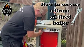 How to service a Grant oil fired boiler