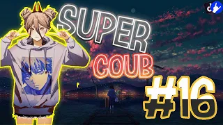 Super COUB | приколы/моменты/AMV/fayl/ аниме приколы/games / musik #16