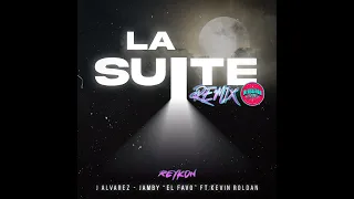 La Suite 8D Kevin Roldán Reykon el Lider J Álvarez Jamby el Favo