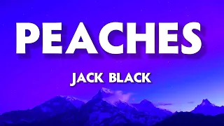 Jack Black - Peaches [Super Mario Bros: Movie]  (Lyrics)  | 1 Hour