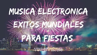 Musica Electronica   Exitos Mundiales   Para Fiesta