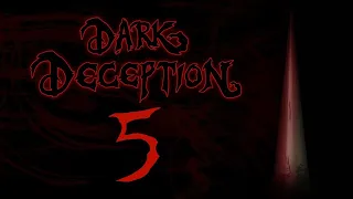 Dark Deception - Fear Outlet - Extended