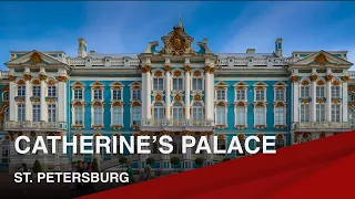 Famous Landmarks of St. Petersburg | The Catherine's Palace