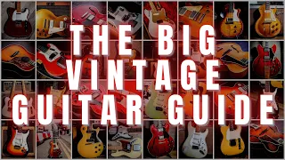 The Definitive Guide to Buying a VINTAGE GUITAR | ATB TV