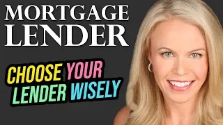 How The Wrong Mortgage Lender Can COST YOU Big Time!
