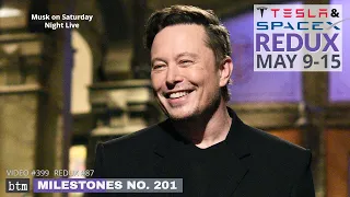 Musk Buys Twitter, Musk on SNL, & more: SpaceX & Tesla Redux May 9-15: M201