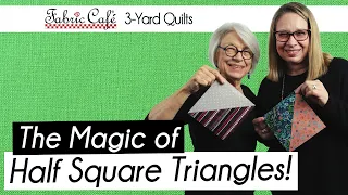 Quick & Easy Half Square Triangles with Fabric Cafè!