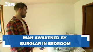 Issaquah man startled after being awakened by burglar in bedroom