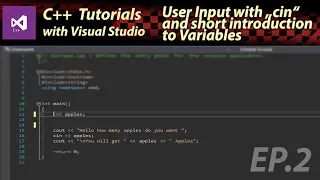 [WORKSHOP] User Input with "cin" and (short) Introduction to Variables -  Basics of C++  EP.2