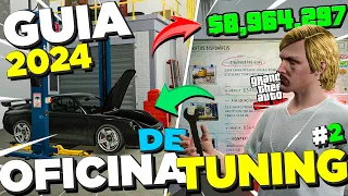 COMO GANHAR MILHÕES COM a OFICINA DE TUNING em 2024! GUIA COMPLETO GTA V ONLINE