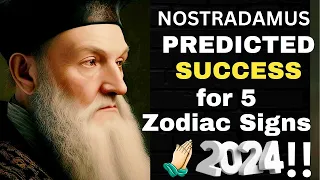 Nostradamus predicted success for only 5 Zodiac Signs in 2024