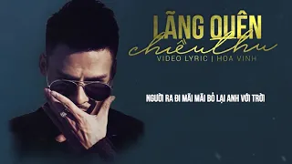 Lãng Quên Chiều Thu | Video Lyric | Hoa Vinh Cover