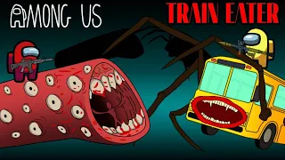 Among Us&BusEnter Vs Train Eater - 우리 가운데 애니메이션 _ Among Us Animation