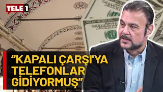 "Kapalı Çarşı'da insanlar cayır cayır dolar alıyorlar" Murat Muratoğlu'ndan dikkat çeken açıklama