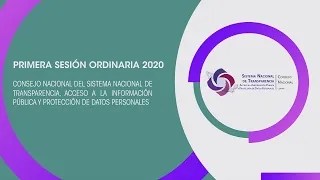 PRIMERA SESIÓN ORDINARIA 2020 CONSEJO NACIONAL DEL SNT (Parte 1)